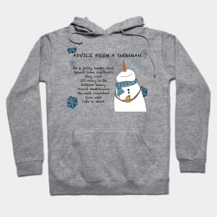 Advice from a Snowman Hoodie